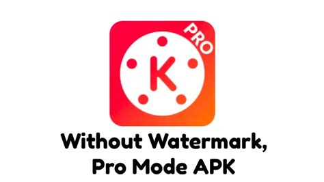 KineMaster Mod APK (Latest Version) Pro Unlocked 2023.